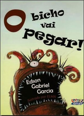 O Bicho Vai Pegar (Capa Dura)