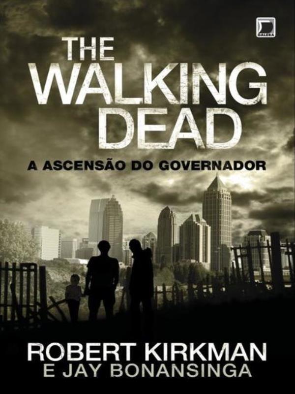 The Walking Dead: a Ascensão do Governador (Vol. 1) - Vol. 1