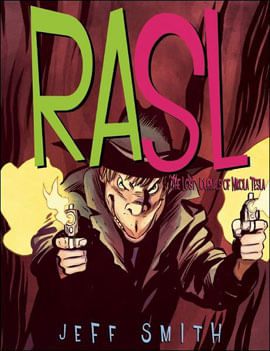 Rasl - The Lost Journals Of Nikola Tesla