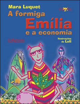 A Formiga emíLia e a Economia