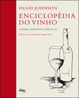 EnciclopéDia do Vinho - Vinhos, Vinhedos e ViníColas