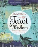 Rachel Pollack'S Tarot Wisdom - Spiritual Teachings And Deeper Meanings