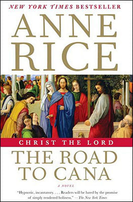 Road To Cana, The - Christ The Lord - Vol.2