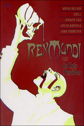 Rex Mundi - Vol. 3 - Reis Perdidos, os