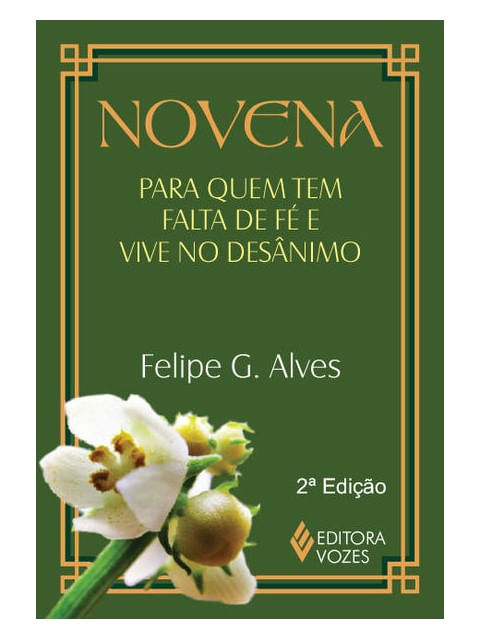 Novena para Quem Tem Falta de Fé e Vive no DesâNimo