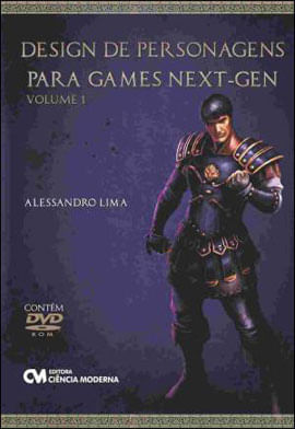 Design de Personagens para Games Next-Gen - Vol.1