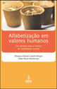 Capa do livro Alfabetização em Valores Humanos de DâMaris | Marturano Edna Simon