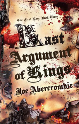 Argument Of Kings, The - First Law - Book 3