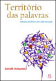 TerritóRio das Palavras. Estudo do LéXico em Sala de Aula