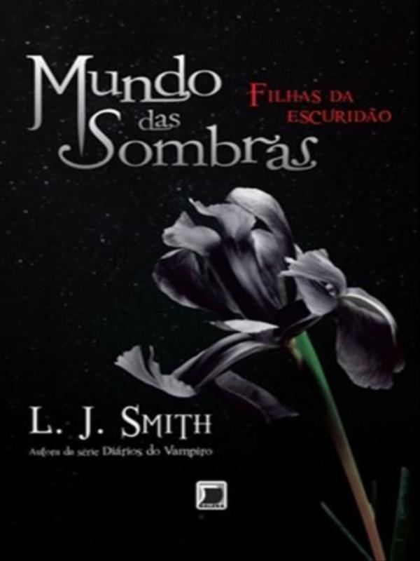 Mundo das Sombras: Filhas da Escuridão (Vol. 2) - Vol. 2