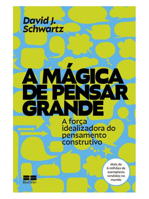 A MáGica de Pensar Grande