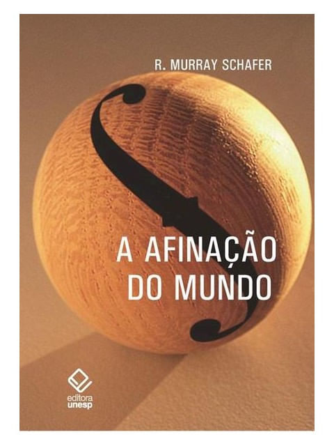 A Afinação do Mundo - 2ª Edição