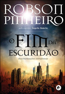 O Fim da Escuridão - Vol. 1