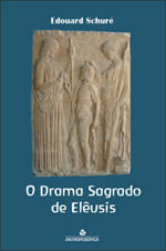 Drama Sagrado de Eleusis, o