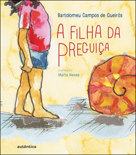 A Filha da Preguiça
