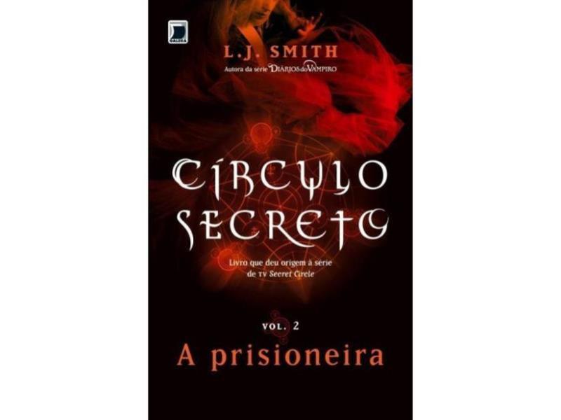 CíRculo Secreto: a Prisioneira (Vol. 2) - Vol. 2