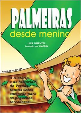 Palmeiras Desde Menino