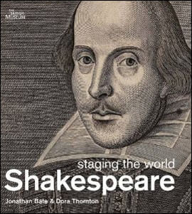 Shakespeare - Staging The World