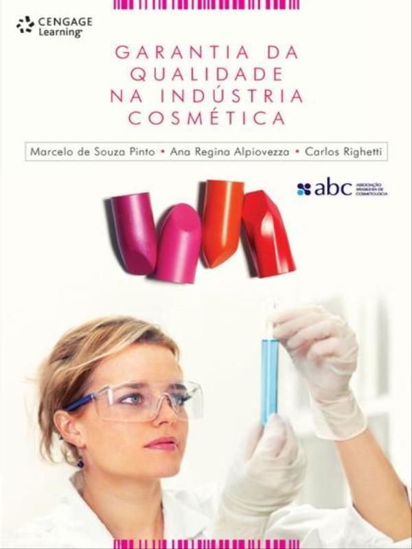 Garantia da Qualidade na IndúStria CosméTica