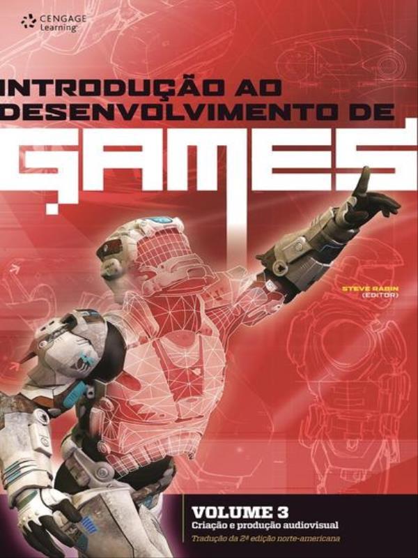 Introdução ao Desenvolvimento de Games - Volume 3
