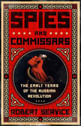 Spies And Comissars - The Early Years Of The Russian Revolution
