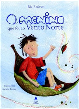 O Menino Que Foi ao Vento Norte