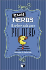 Piadas Nerds: as Melhores Piadas para o Pai Nerd