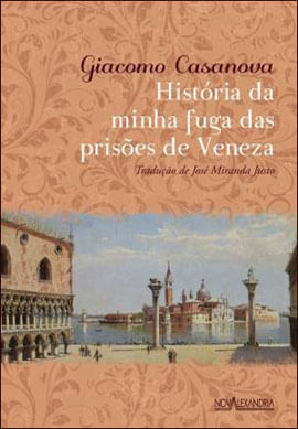 HistóRia da Minha Fuga das PrisõEs de Veneza