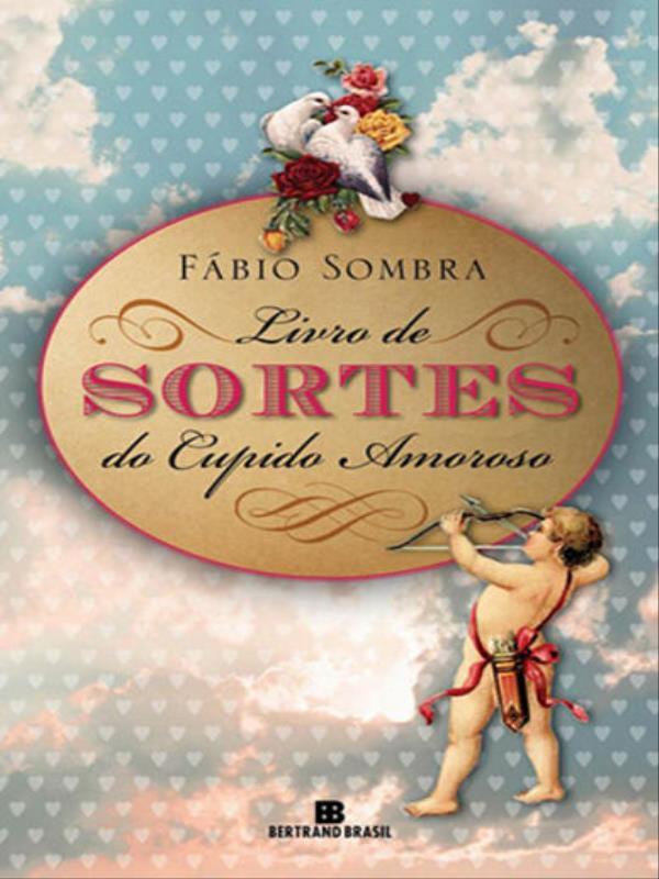 Livro de Sortes do Cupido Amoroso