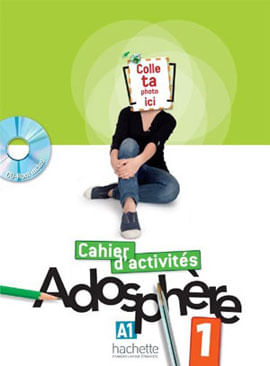 Adosphere 1 - Cahier D'Activites + Cd-Rom