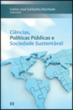 Ciencias, Politicas Publicas e Sociedade Sustentavel