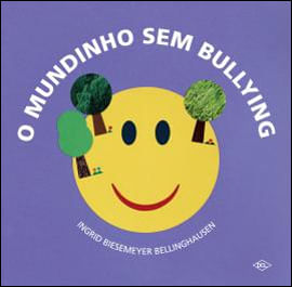 Mundinho sem Bullying, o