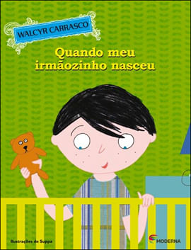 Quando Meu IrmãOzinho Nasceu