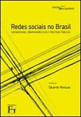 Redes Sociais no Brasil - Sociabilidade, OrganizaçOes Civis e Politicas Publicas