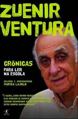 CrôNicas para Ler na Escola - Zuenir Ventura