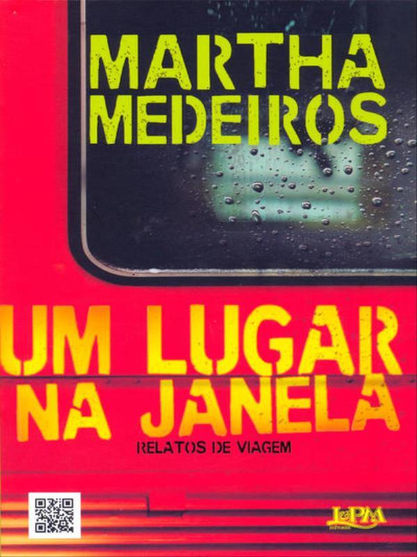 Um Lugar na Janela: Relatos de Viagem