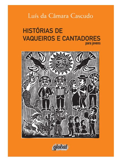 HistóRias de Vaqueiros e Cantadores para Jovens