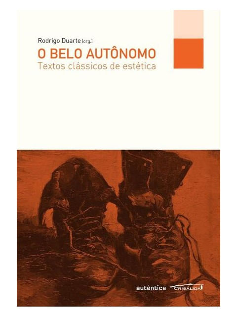 Belo AutôNomo - Textos CláSsicos de EstéTica, o