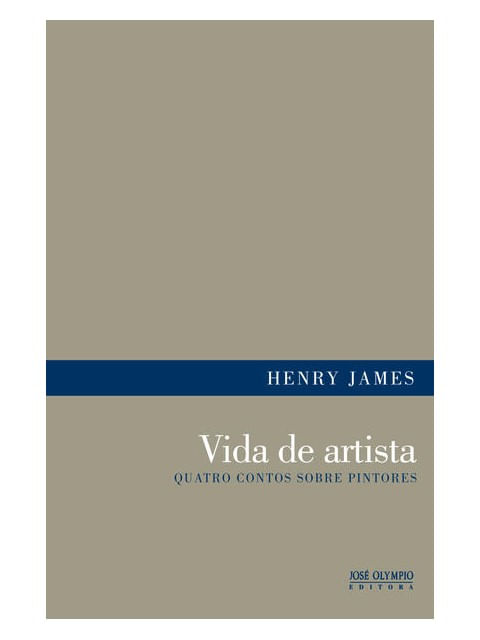 Vida de Artista: Quatro Contos sobre Pintores