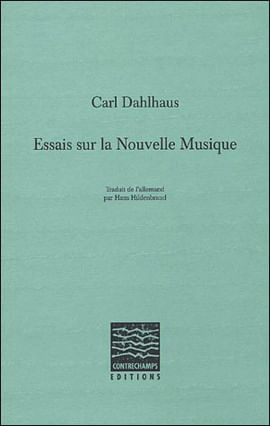 Essais Sur La Nouvelle Musique