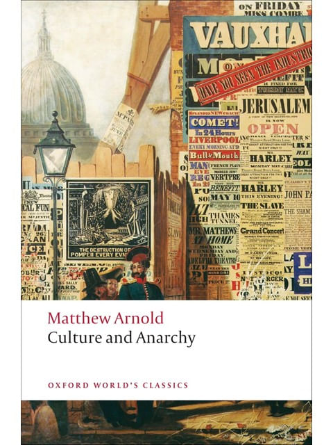 Culture And Anarchy - Oxford World'S Classics
