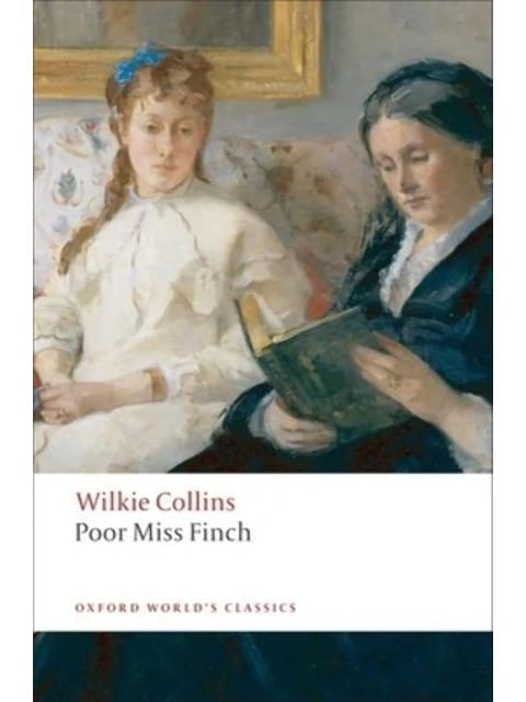 Poor Miss Finch - Oxford World'S Classics