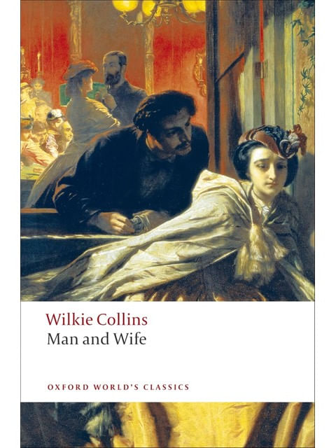 Man And Wife - Oxford World'S Classics