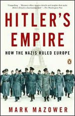 Hitler'S Empire - How The Nazis Ruled Europe