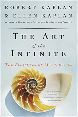 Art Of The Infinite, The - The Pleasures Of Mathematics
