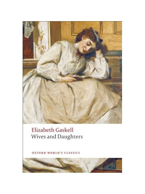 Wives And Daughters - Oxford World'S Classics