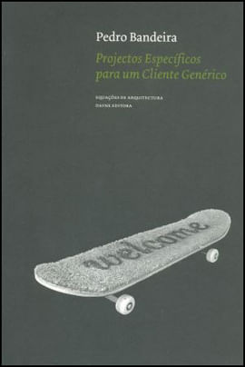 Projectos Especificos para um Cliente Generico - EquaçOes de Arquitectura