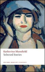 Selected Stories - Katherine  Mansfield - Oxford World'S Classics