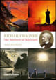 Richard Wagner - The Sorcerer Of Bayreuth