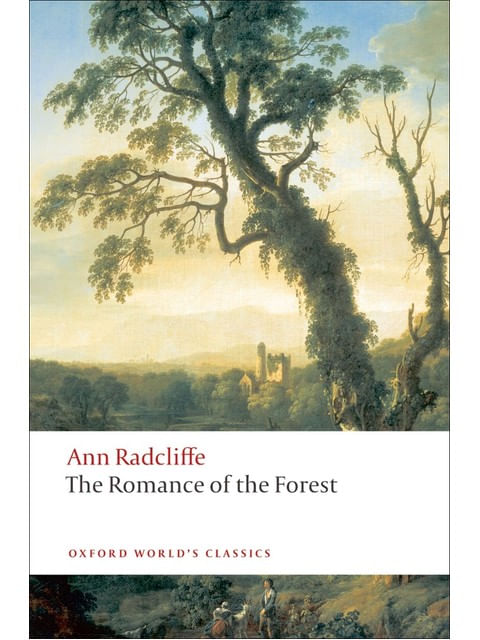 The Romance Of The Forest - Oxford World'S Classics